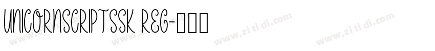 UnicornScriptSSK Reg字体转换
